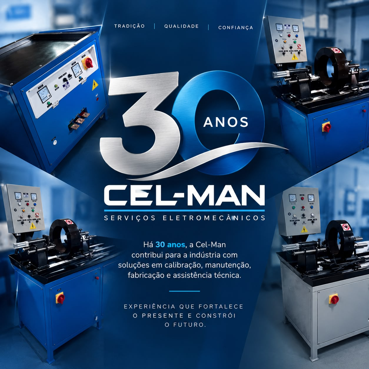CEL-MAN 30 Anos de Experiência em Ensaios Não Destrutivos